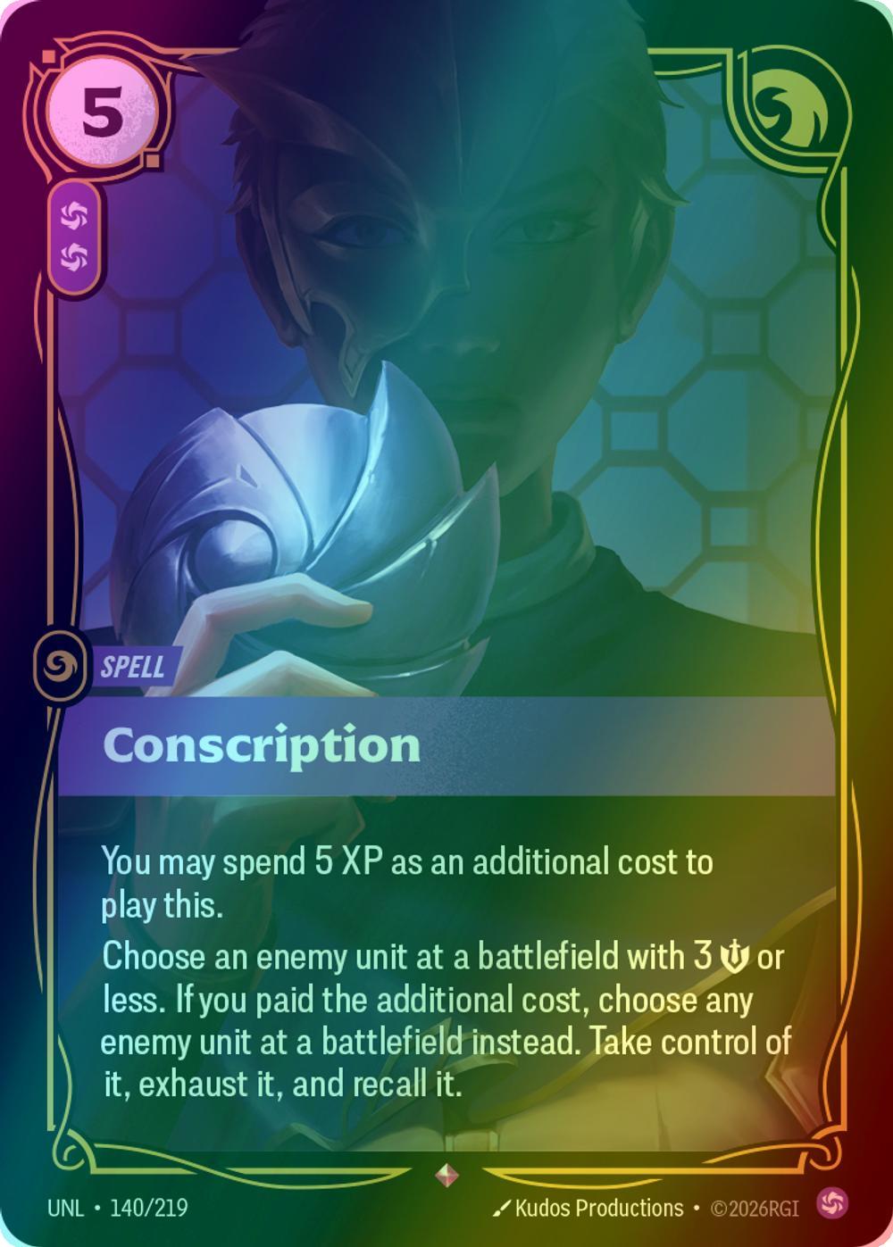 Conscription - 140/219 [Unleashed] [Foil]