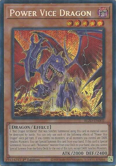 Power Vice Dragon - BLZD-EN002 - Secret Rare - 1st Edition