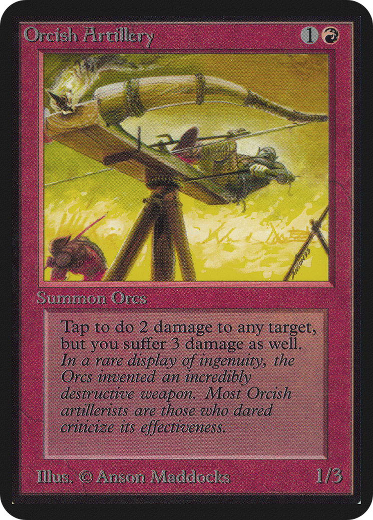 Orcish Artillery (LEA-165) - Limited Edition Alpha