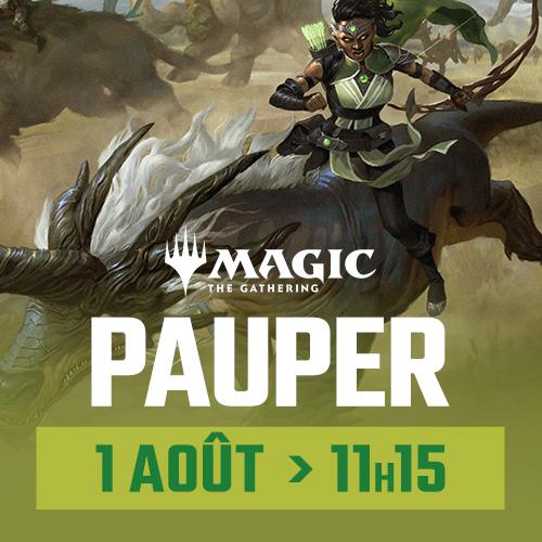 Magic: the Gathering - Pauper Monthly - Saturday August 1st - 11:15 AM - Montreal [2026]