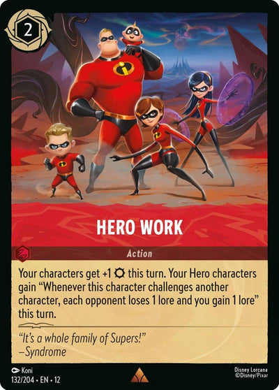 Hero Work - 132/204 [Wilds Unknown] [Non-Foil]