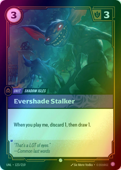 Evershade Stalker - 123/219 [Unleashed] [Foil]