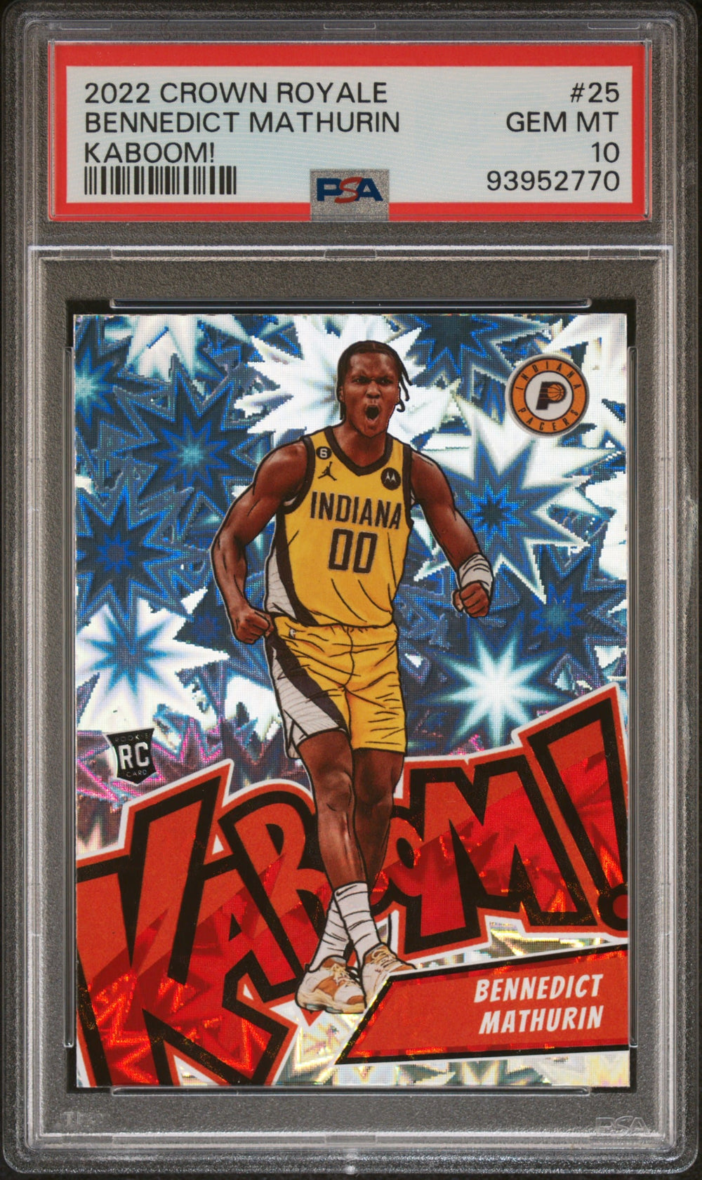 2022/23 Panini Crown Royale Bennedict Mathurin #25 KABOOM! PSA 10