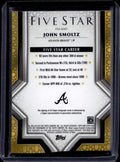 2023 Topps Five Star John Smoltz #FSA-SMO Gold Autograph /10