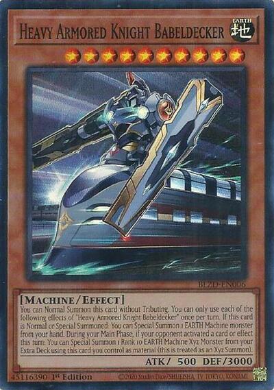Heavy Armored Knight Babeldecker - BLZD-EN006 - Super Rare - 1st Edition
