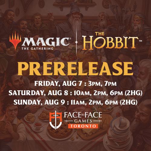 Magic: the Gathering - 2HG The Hobbit Sealed Prerelease - Saturday August 8th - 6:00 PM - Toronto [2026]