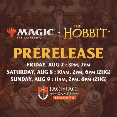 Magic: the Gathering - The Hobbit Sealed Prerelease - Friday August 7th - 3:00 PM - Toronto [2026]