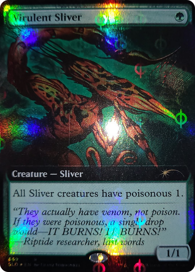 Virulent Sliver (SLD-659Î¦) - Secret Lair Drop: (Extended Art) Foil