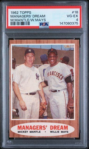 1962 TOPPS #18 MANAGERS' DREAM MICKEY MANTLE/WILLIE MAYS PSA 4