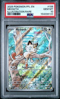 2025 POKEMON PFL EN-PHANTASMAL FLAMES 106 MEOWTH ILLUSTRATION RARE PSA 10
