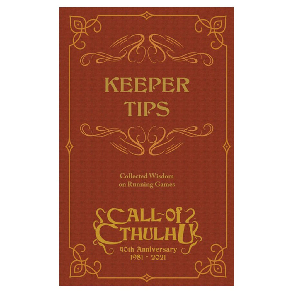 Call of Cthulhu 40th Anniversary: Keeper Tips Book: Collected Wisdom