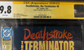 CGC 9.8 Signature Series Deathstroke, the Terminator #8 Signed by Mike Zeck