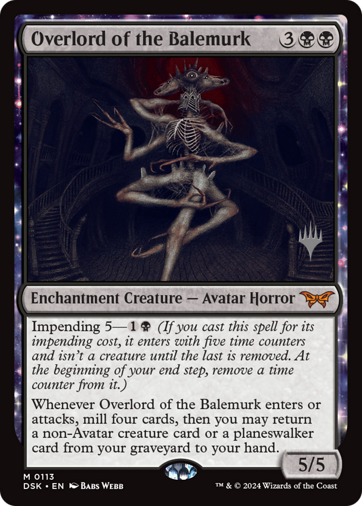 Overlord of the Balemurk (PPDSK-113P) - Duskmourn: House of Horror Promos: (enchantment)