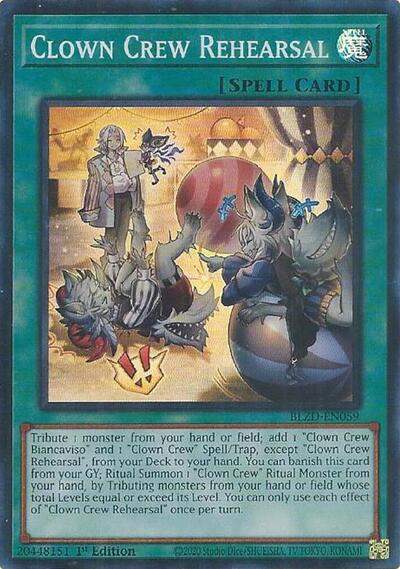 Clown Crew Rehearsal - BLZD-EN059 - Super Rare - 1st Edition