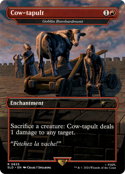 Goblin Bombardment (SLD-825) - Secret Lair Drop / Cow-tapult (Borderless)
