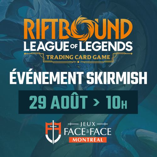 Riftbound - 1v1 Constructed Summoner Skirmish - Saturday August 29th - 10:00 AM - Montreal [2026]