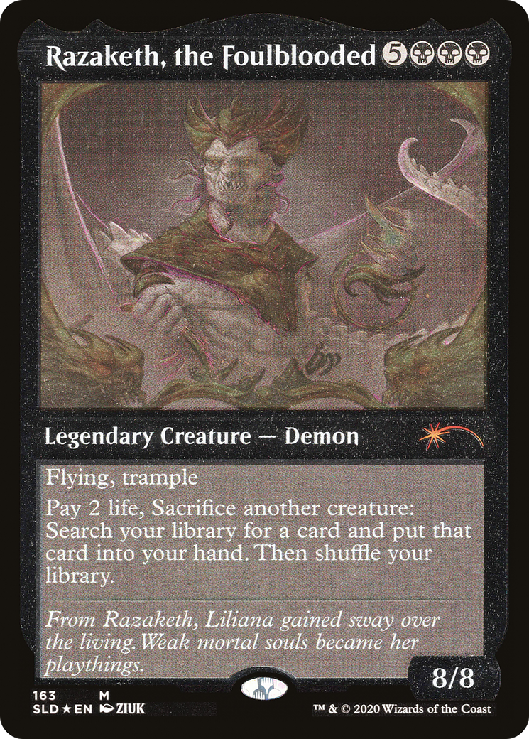Razaketh, the Foulblooded (SLD-163â˜…) - Secret Lair Drop Etched Foil