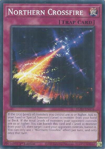 Northern Crossfire - BLZD-EN076 - Common - 1st Edition