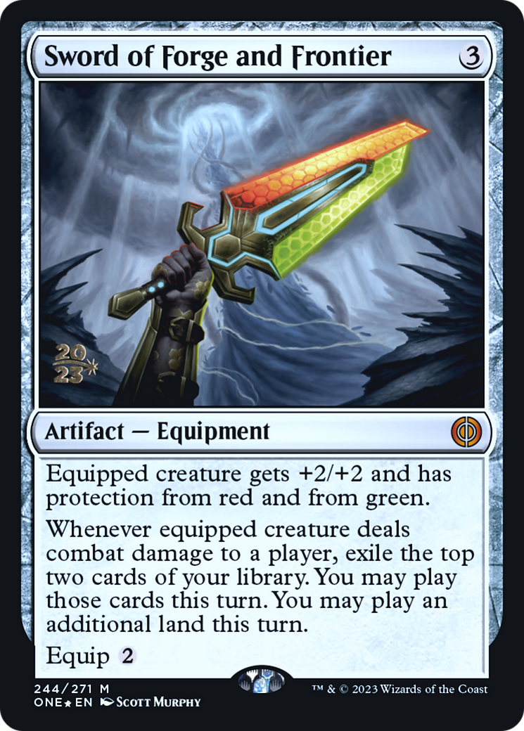 Sword of Forge and Frontier (PRE-244S) - Phyrexia: All Will Be One Promos Foil