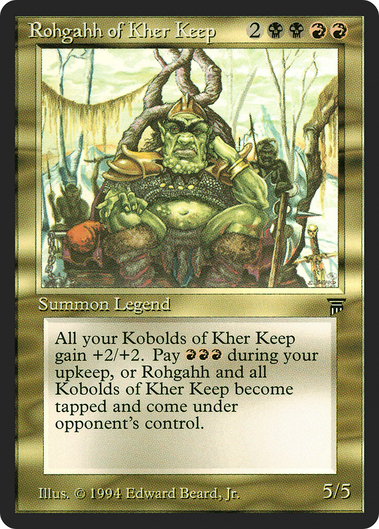 Rohgahh of Kher Keep (LEG-255) - Legends