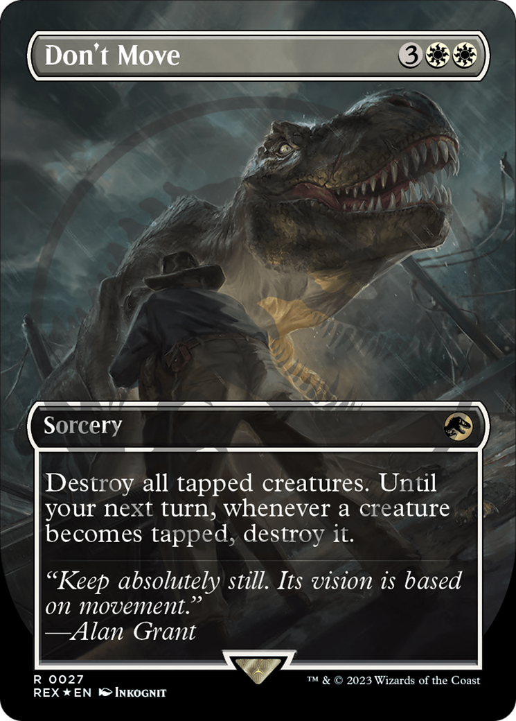 Don't Move (REX-027) - Jurassic World Collection (Borderless) Foil