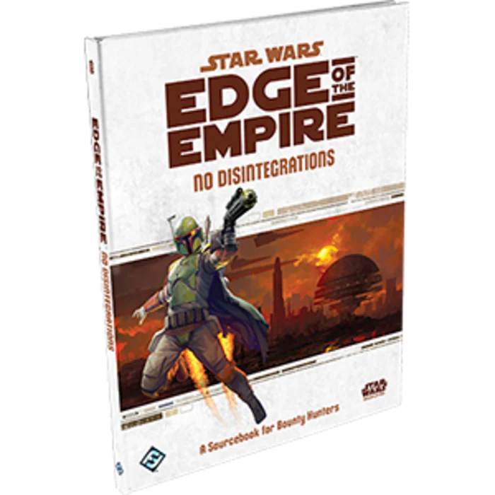 Star Wars RPG Edge of the Empire No Disintegrations Sourcebook