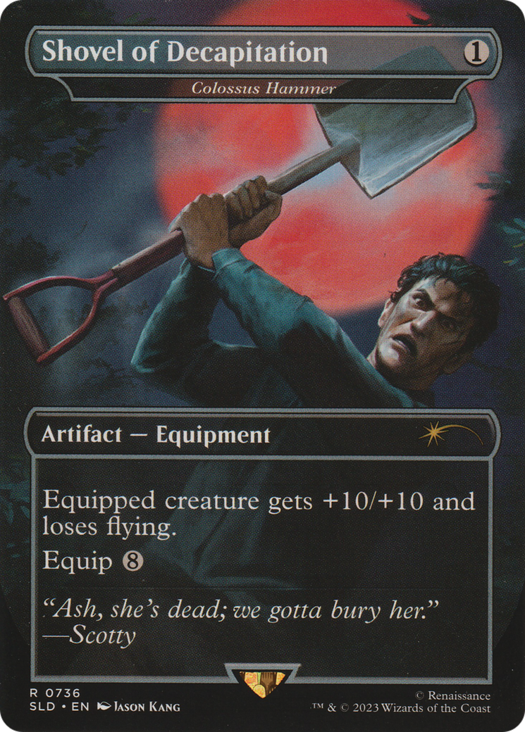 Colossus Hammer (SLD-736) - Secret Lair Drop / Shovel of Decapitation (Borderless)