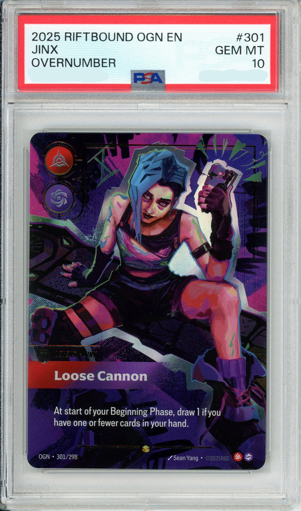 Riftbound Graded: Jinx Loose Cannon Overnumber 301/298 PSA 10