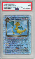 Pokemon Graded: Dark Dragonite 5/110 Legendary Collection (2002) Rev. Foil PSA 7