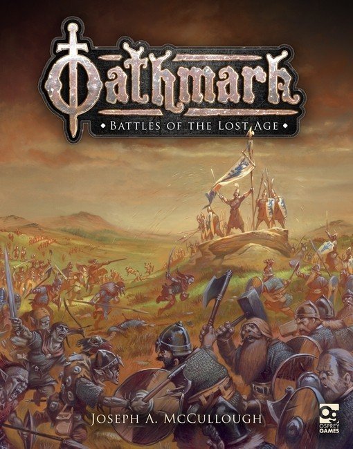 Oathmark: Battles of the Lost Ages