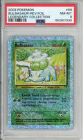 Pokemon Graded: Bulbasaur 68/110 Legendary Collection (2002) Rev. Foil PSA 8