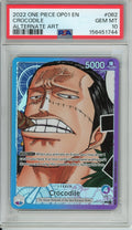 One Piece Graded: Crocodile OP01-062 Romance Dawn Alternate Art PSA 10