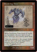 MTG Single: Sundering Titan Serialized 463/500 Brother's War Retro Artifacts NM