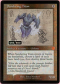 MTG Single: Sundering Titan Serialized 93/500 Brother's War Retro Artifacts NM