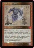 MTG Single: Sundering Titan Serialized 492/500 Brother's War Retro Artifacts NM