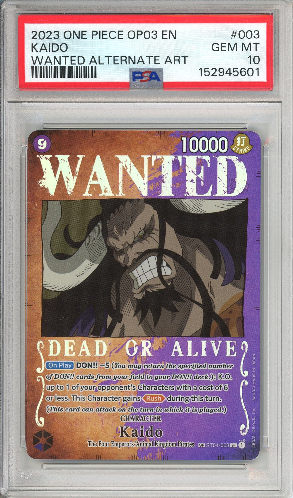 One Piece Graded: Kaido ST04-003 Pillars Of Strength Wanted Alternate Art PSA 10
