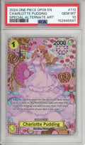 One Piece Graded: Charlotte Pudding OP03-112 Pillars Of Strength Special Alternate Art PSA 10