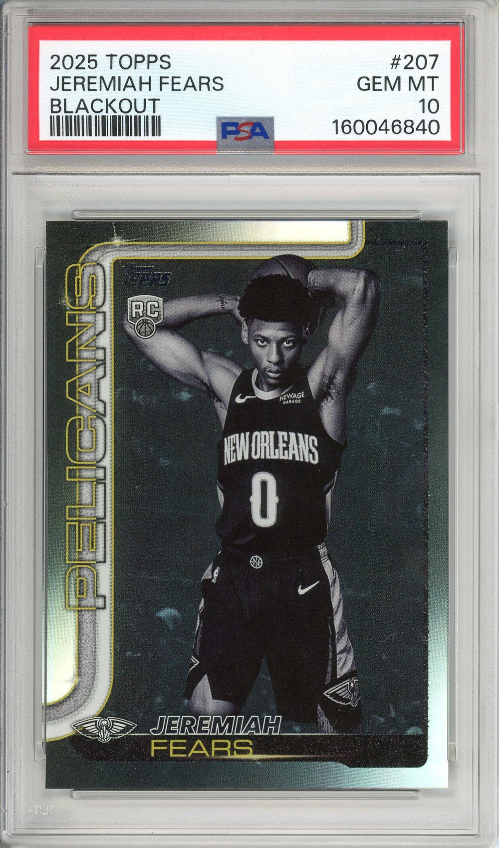 Topps Graded: Jeremiah Fears #207 Blackout (2025) PSA 10