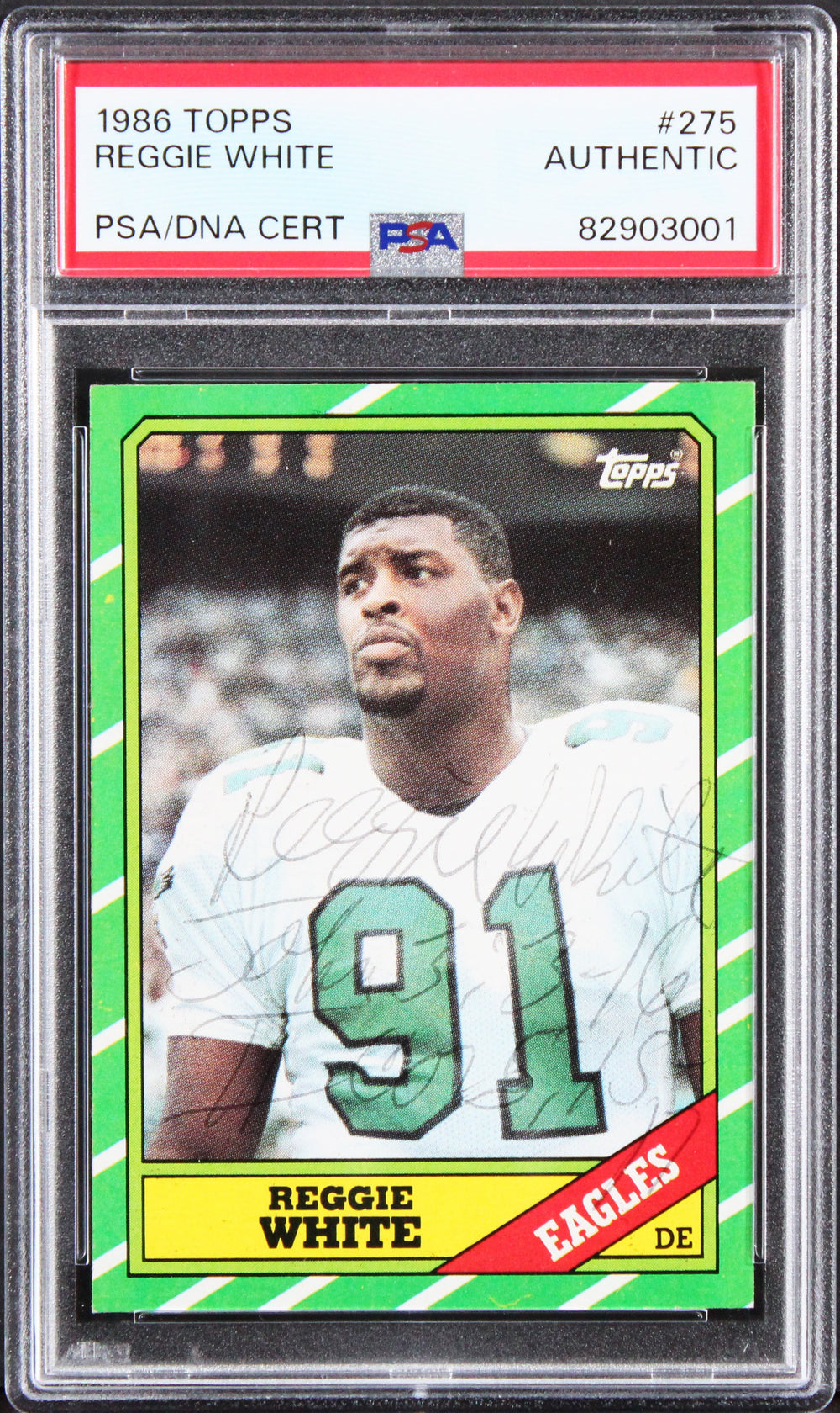 Eagles Reggie White Authentic Signed 1986 Topps #275 Card PSA/DNA Slabbed