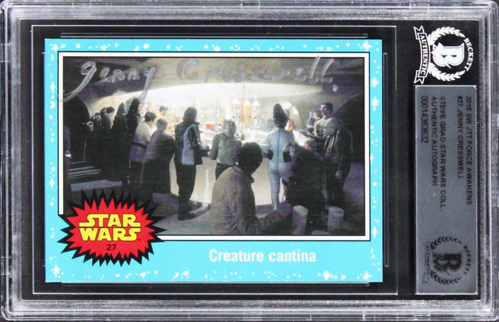 Jenny Cresswell Star Wars Signed 2016 SW JTT Force Awakens #27 Card BAS Slabbed