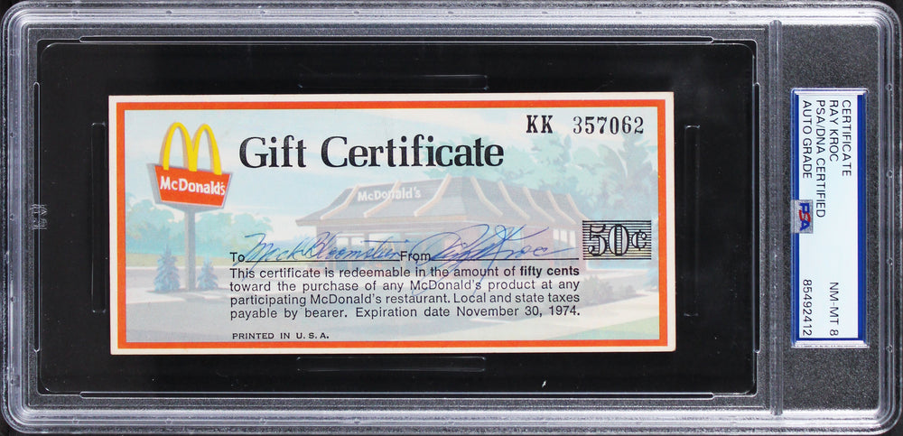 Ray Kroc McDonald's Signed 2.75x6 50 Cent 1974 Gift Certificate PSA/DNA Slabbed