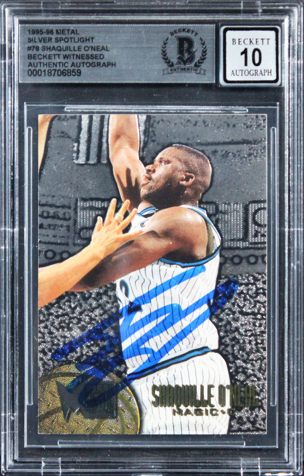 Shaquille O'Neal Signed 1995 Metal Silver Spotlight #78 Card Auto 10! BAS Slab