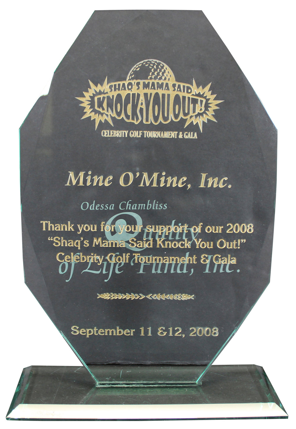2008 Shaq's Mama Said Knock You Out! Celebrity Golf Tournament & Gala Trophy