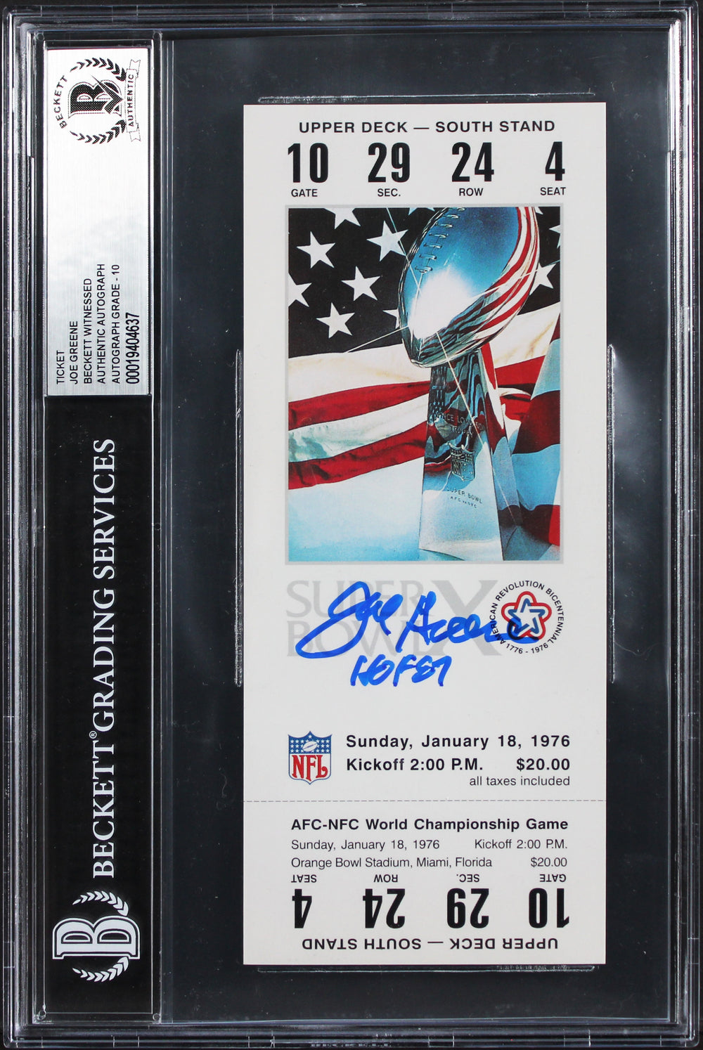 Steelers Joe Greene "HOF 87" Signed SB X Replica Ticket Stub Auto 10! BAS Slab