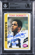 Cowboys Tony Dorsett "ROY 77, HOF 94" Signed 1978 Topps #315 RC Card BAS Slab 4