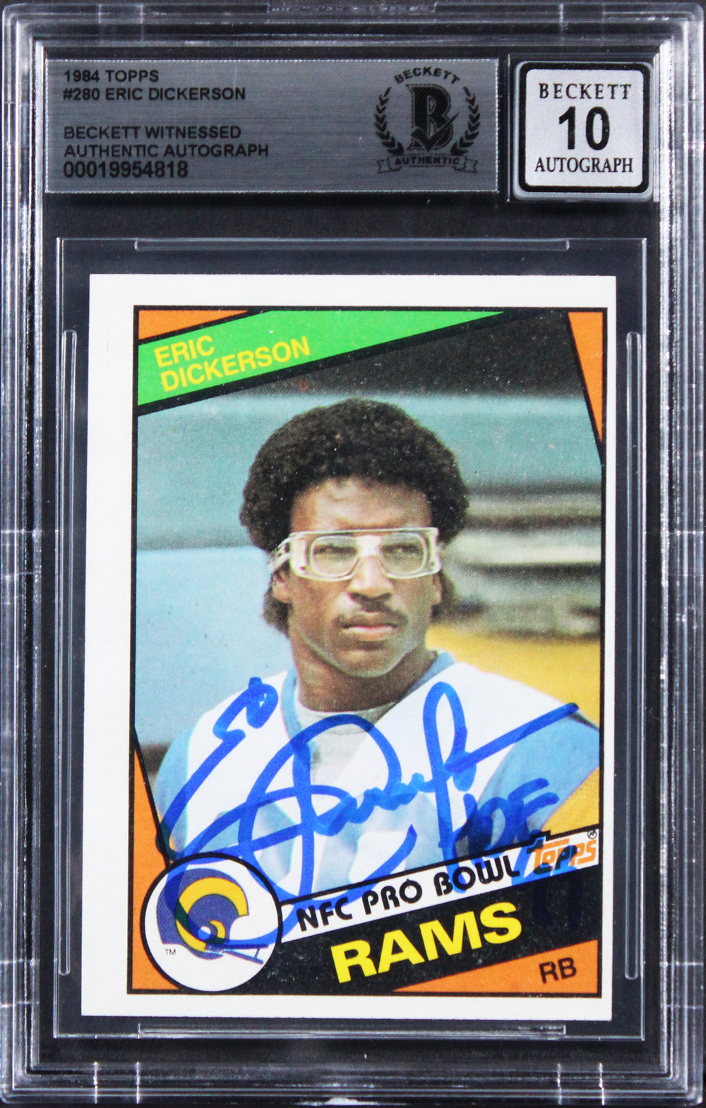 Rams Eric Dickerson "HOF 99" Signed 1984 Topps #280 Card Auto 10! BAS Slabbed