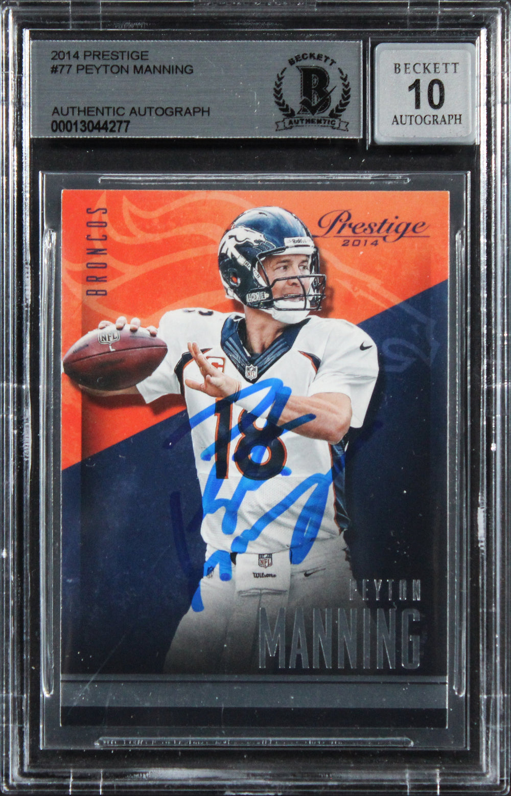 Broncos Peyton Manning Signed 2014 Prestige #77 Card Auto Grade 10! BAS Slabbed