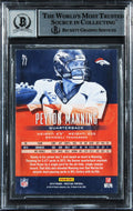 Broncos Peyton Manning Signed 2014 Prestige #77 Card Auto Grade 10! BAS Slabbed