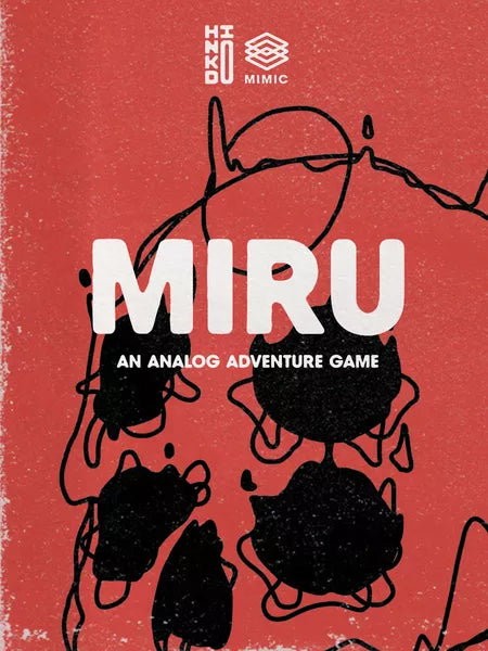 MIRU II: An Analog Adventure Game