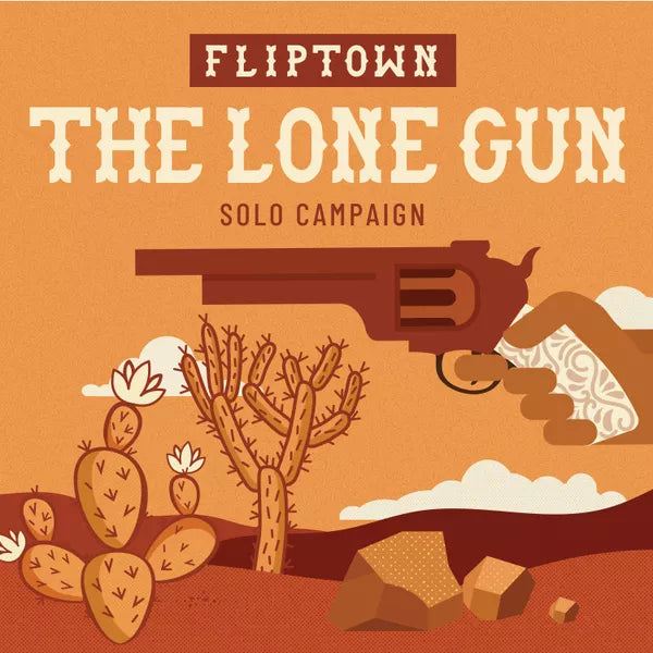 Fliptown The Lone Gun